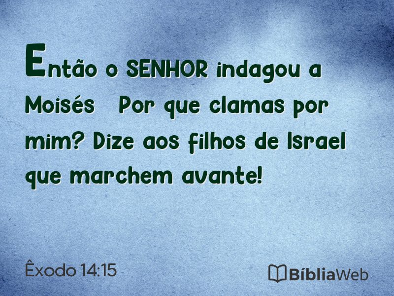 Êxodo 14:15 em imagem para compartilhar