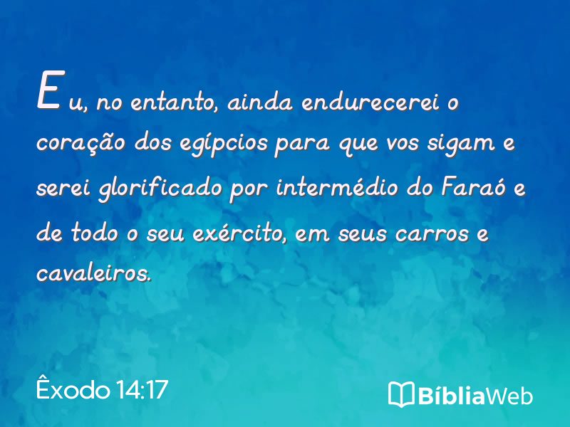 Êxodo 14:17 em imagem para compartilhar
