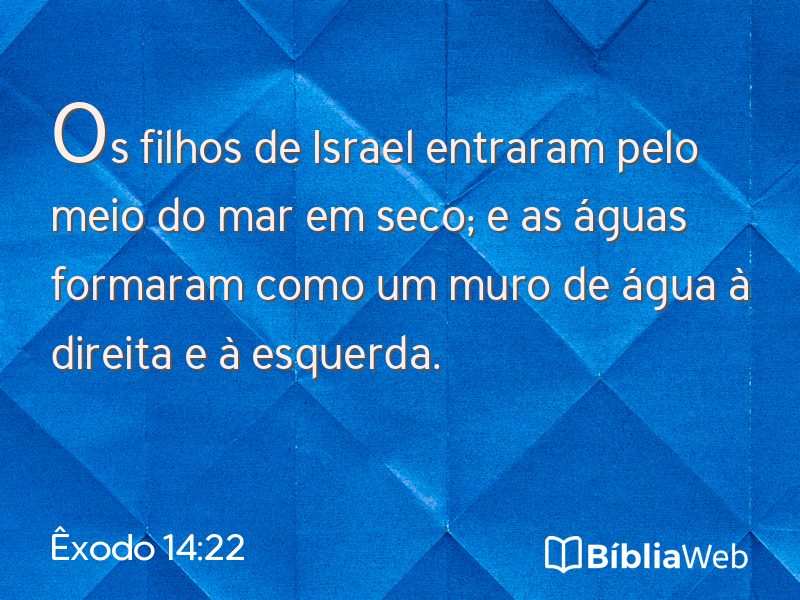 Êxodo 14:22 em imagem para compartilhar