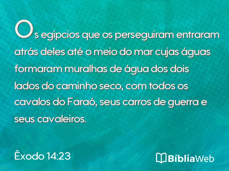 Êxodo 14:23 em imagem para compartilhar