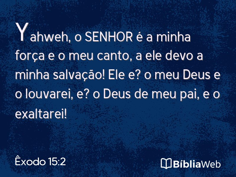 Êxodo 15:2 em imagem para compartilhar