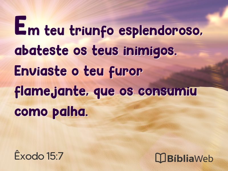 Êxodo 15:7 em imagem para compartilhar