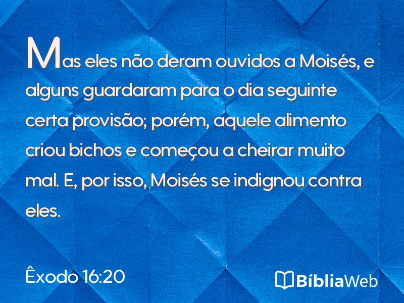 Êxodo 16:20 em imagem para compartilhar