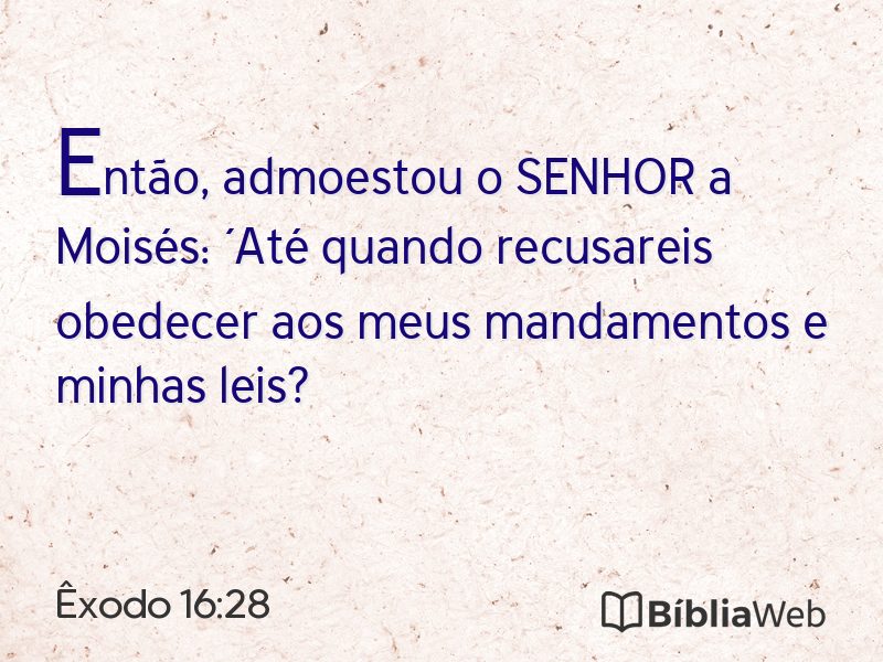 Êxodo 16:28 em imagem para compartilhar