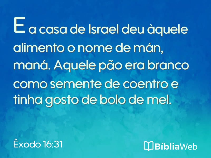Êxodo 16:31 em imagem para compartilhar