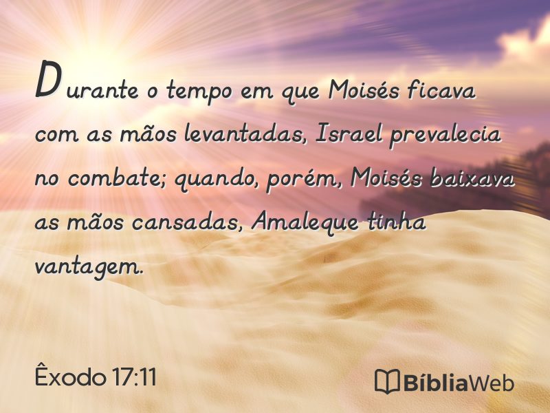 Êxodo 17:11 em imagem para compartilhar