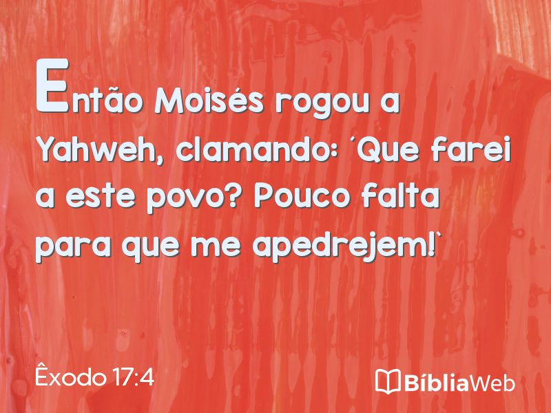 Êxodo 17:4 em imagem para compartilhar