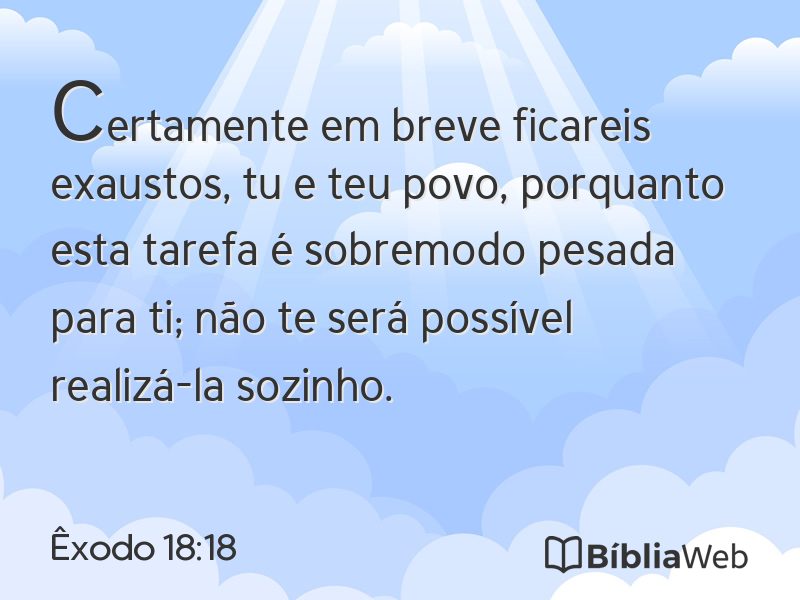 Êxodo 18:18 em imagem para compartilhar