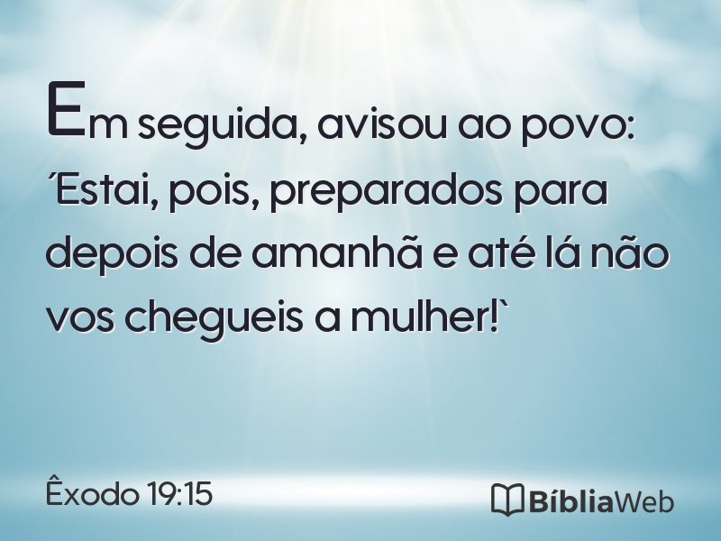 Êxodo 19:15 em imagem para compartilhar