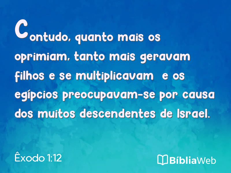 Êxodo 1:12 em imagem para compartilhar