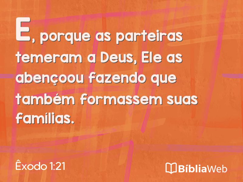 Êxodo 1:21 em imagem para compartilhar