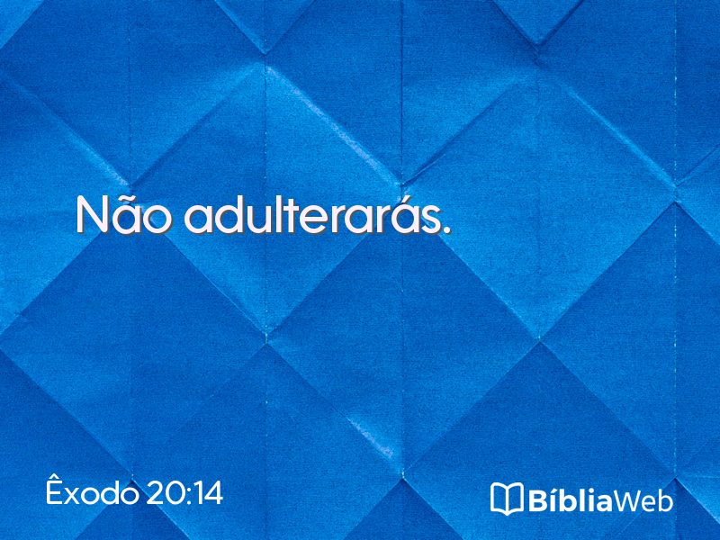 Êxodo 20:14 em imagem para compartilhar