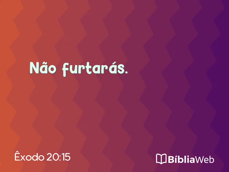 Êxodo 20:15 em imagem para compartilhar