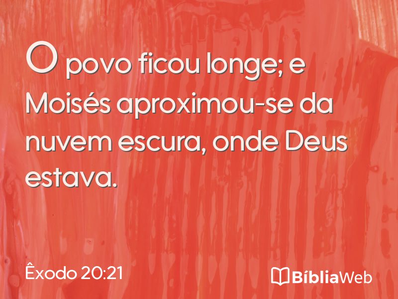 Êxodo 20:21 em imagem para compartilhar