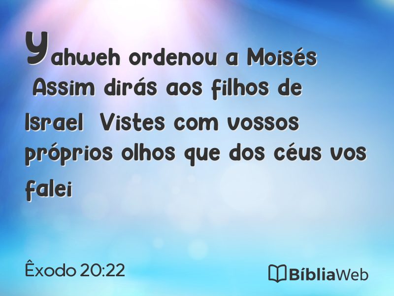 Êxodo 20:22 em imagem para compartilhar
