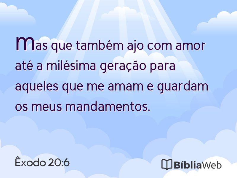 Êxodo 20:6 em imagem para compartilhar