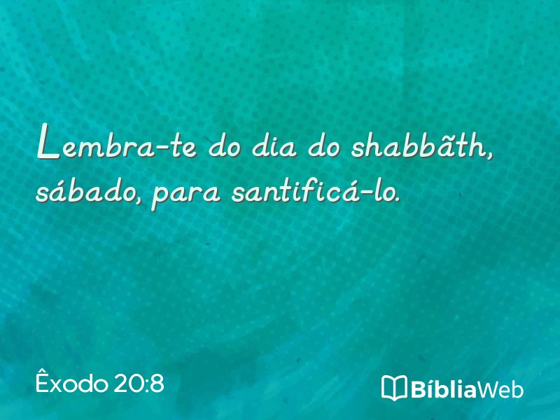 Êxodo 20:8 em imagem para compartilhar