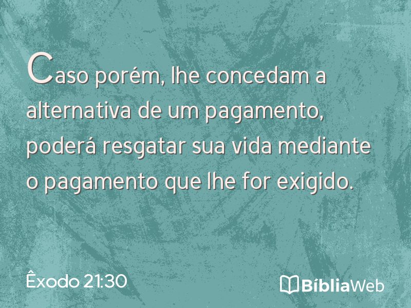 Êxodo 21:30 em imagem para compartilhar
