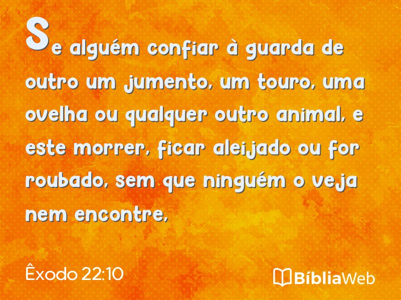 Êxodo 22:10 em imagem para compartilhar