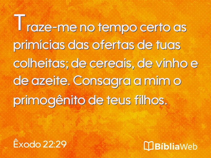 Êxodo 22:29 em imagem para compartilhar