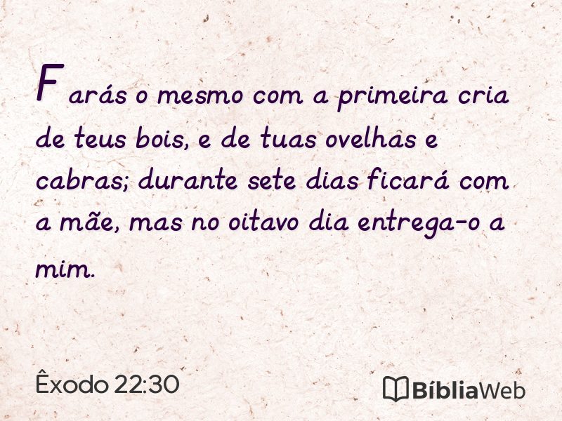 Êxodo 22:30 em imagem para compartilhar