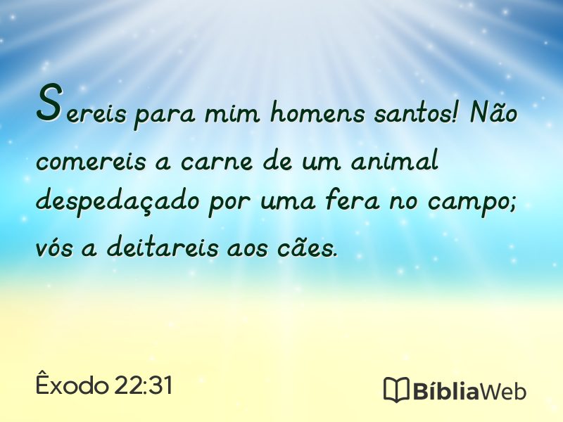 Êxodo 22:31 em imagem para compartilhar