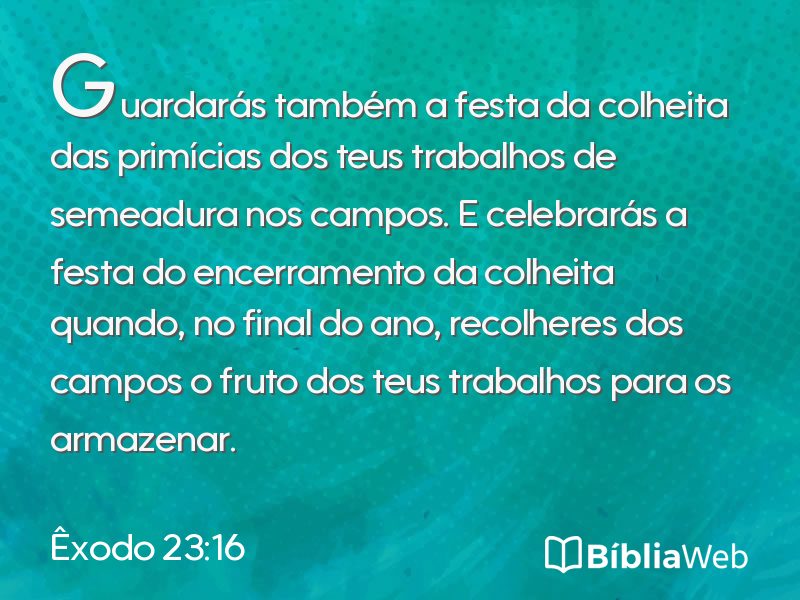 Êxodo 23:16 em imagem para compartilhar