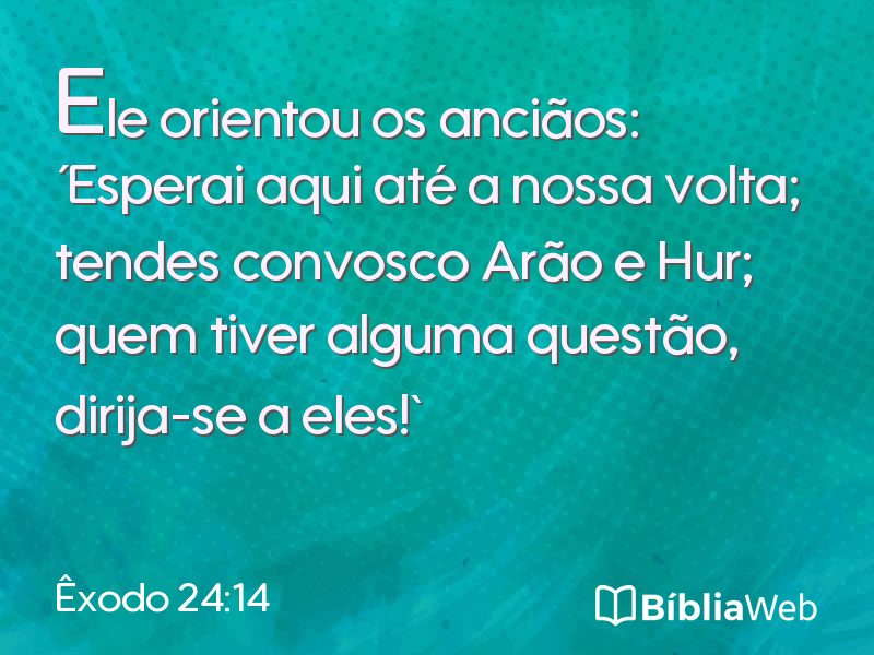 Êxodo 24:14 em imagem para compartilhar