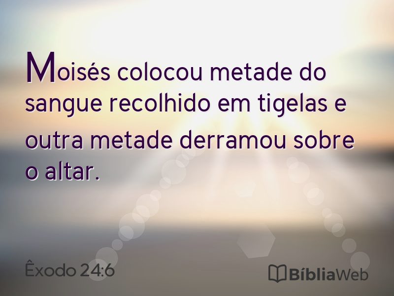 Êxodo 24:6 em imagem para compartilhar