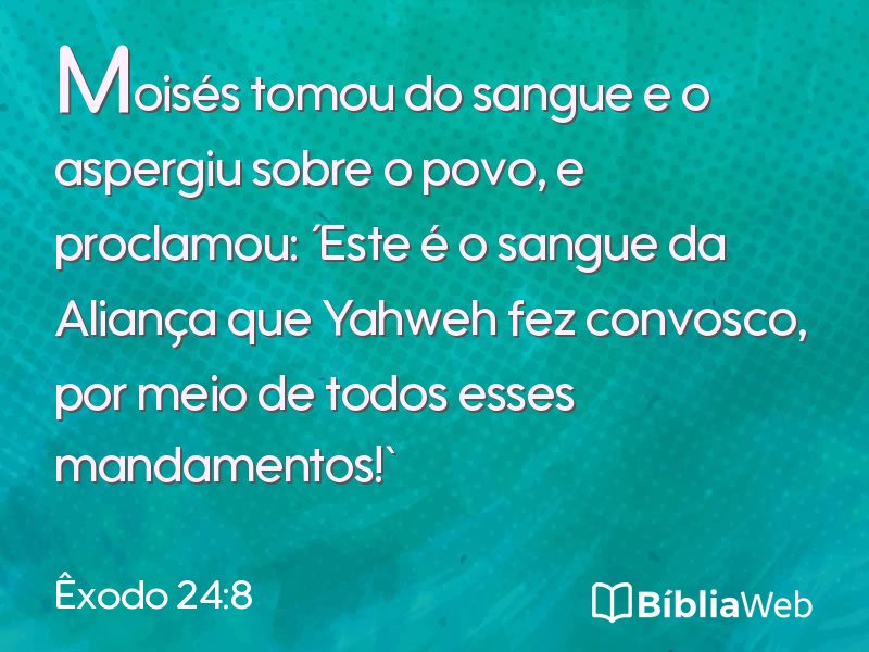 Êxodo 24:8 em imagem para compartilhar