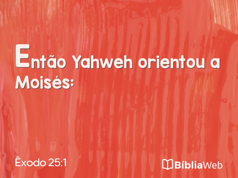 Êxodo 25:1 em imagem para compartilhar
