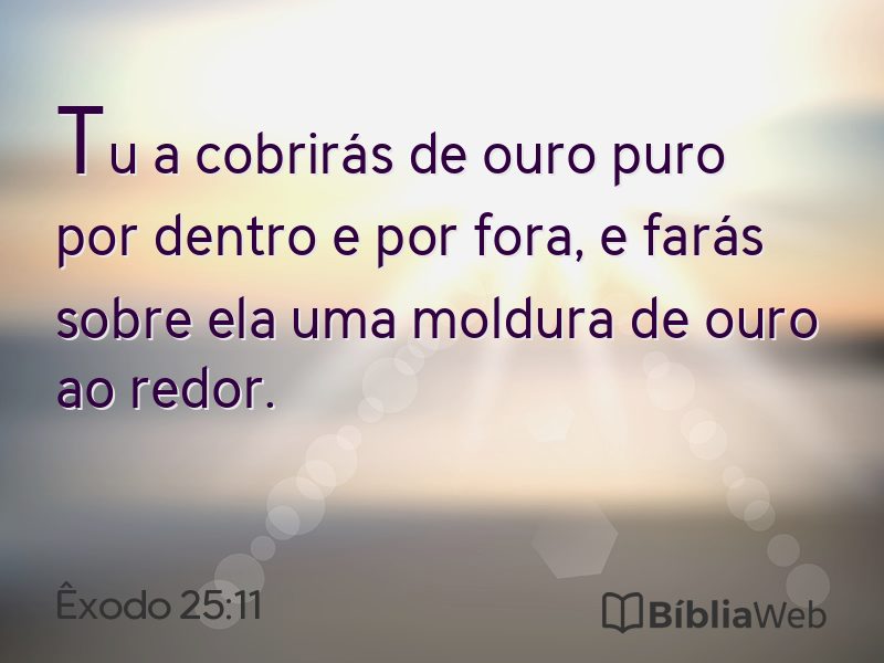 Êxodo 25:11 em imagem para compartilhar