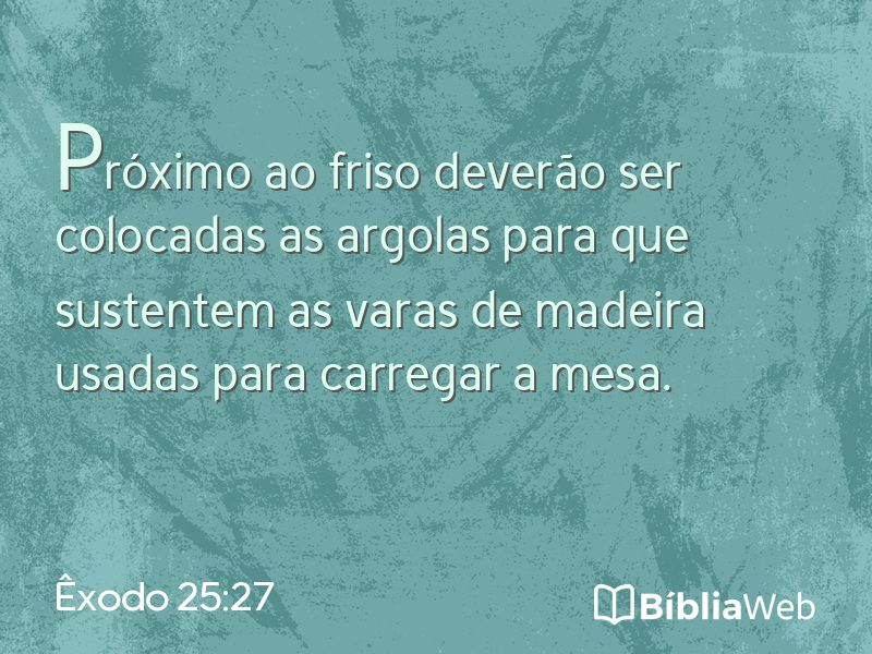 Êxodo 25:27 em imagem para compartilhar
