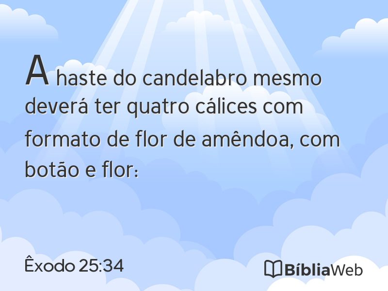 Êxodo 25:34 em imagem para compartilhar