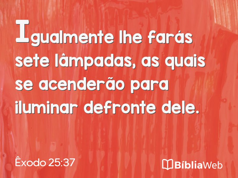 Êxodo 25:37 em imagem para compartilhar