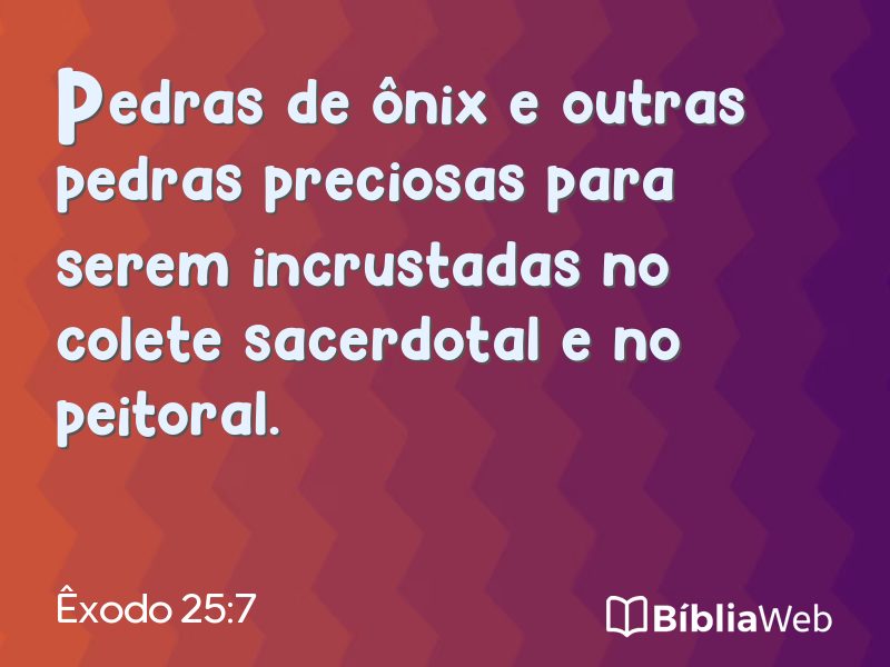 Êxodo 25:7 em imagem para compartilhar