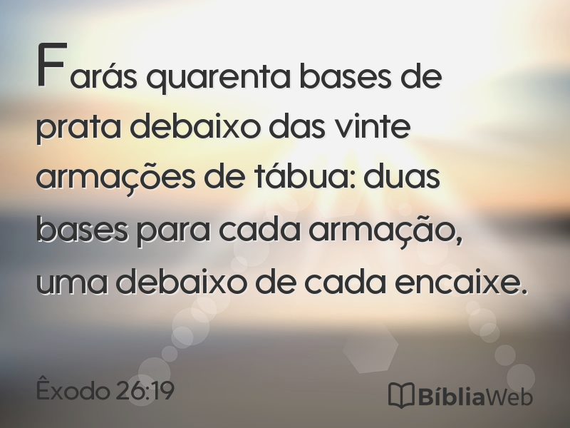 Êxodo 26:19 em imagem para compartilhar