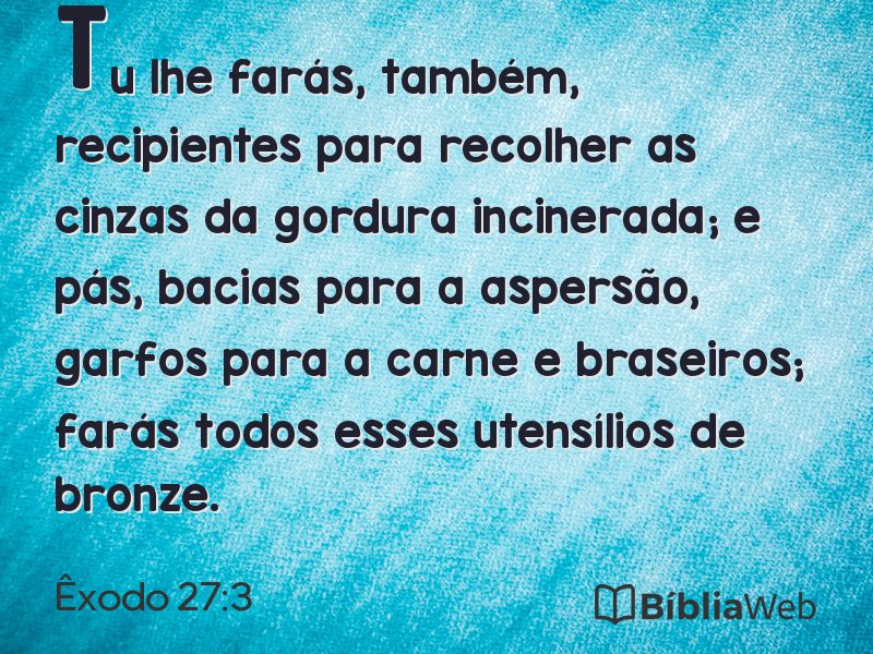 Êxodo 27:3 em imagem para compartilhar