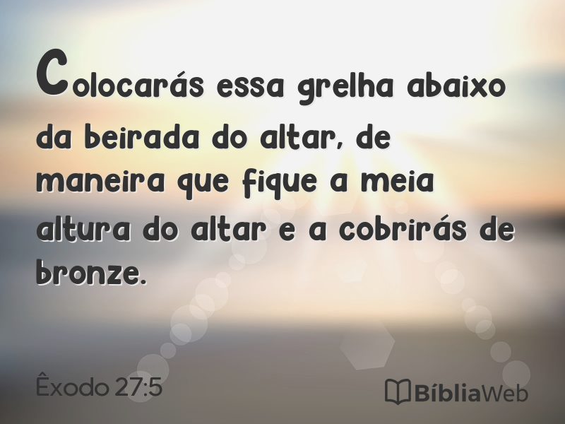 Êxodo 27:5 em imagem para compartilhar