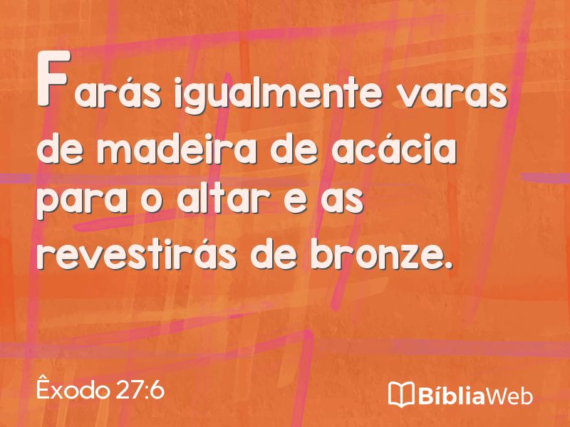 Êxodo 27:6 em imagem para compartilhar