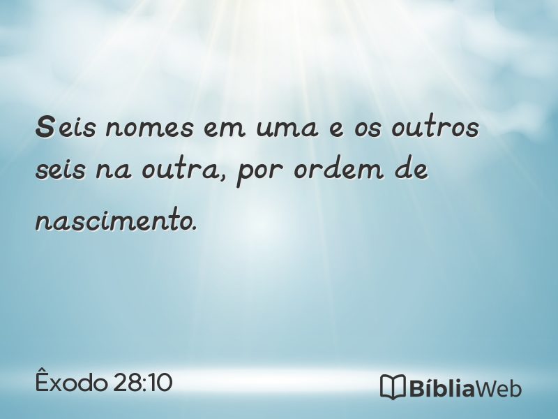 Êxodo 28:10 em imagem para compartilhar