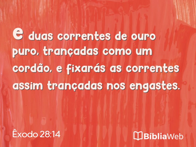 Êxodo 28:14 em imagem para compartilhar