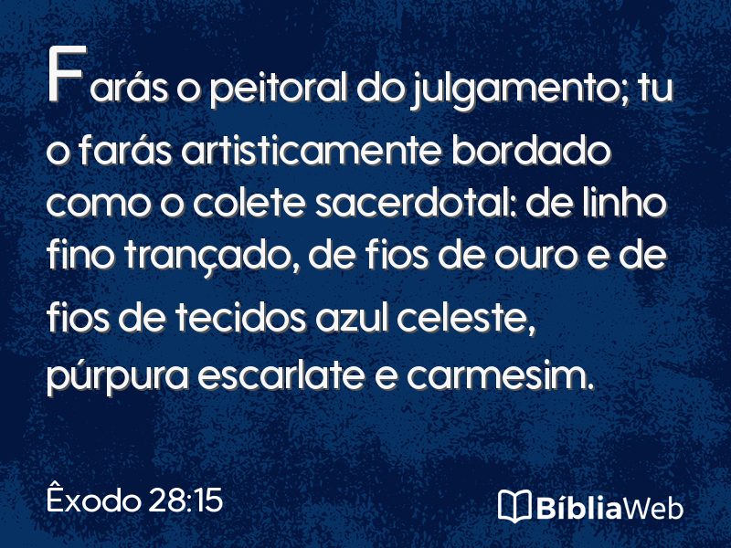 Êxodo 28:15 em imagem para compartilhar
