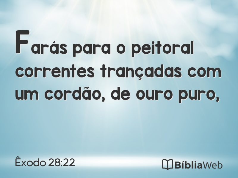 Êxodo 28:22 em imagem para compartilhar