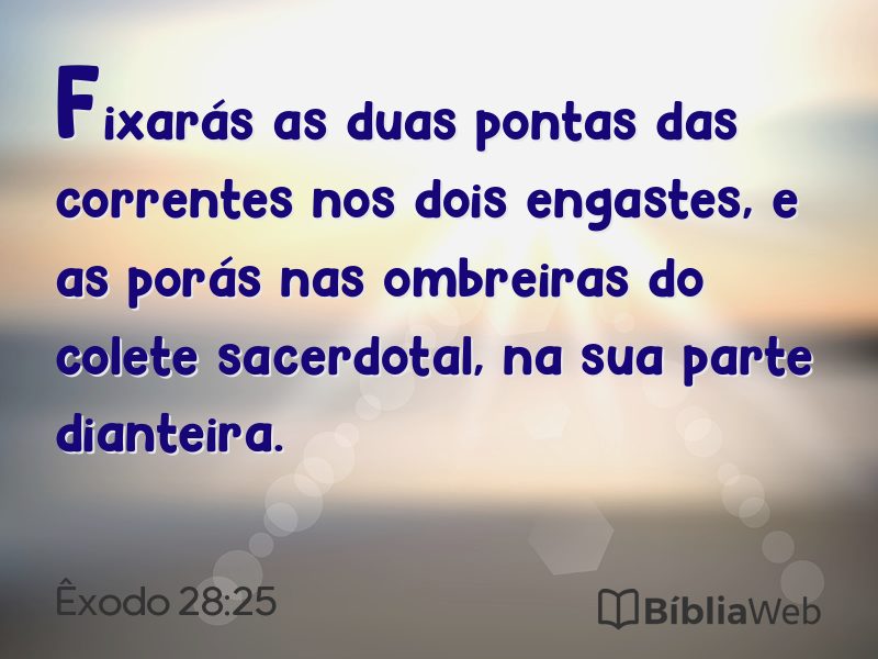 Êxodo 28:25 em imagem para compartilhar