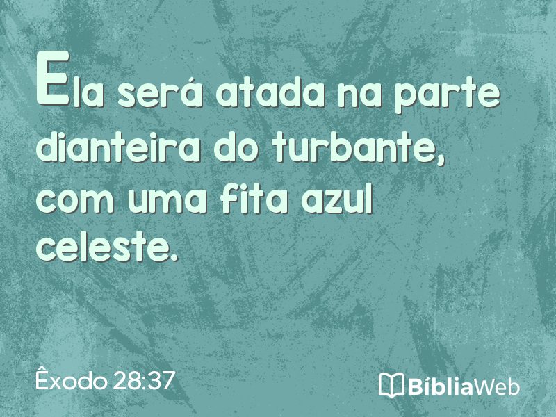 Êxodo 28:37 em imagem para compartilhar