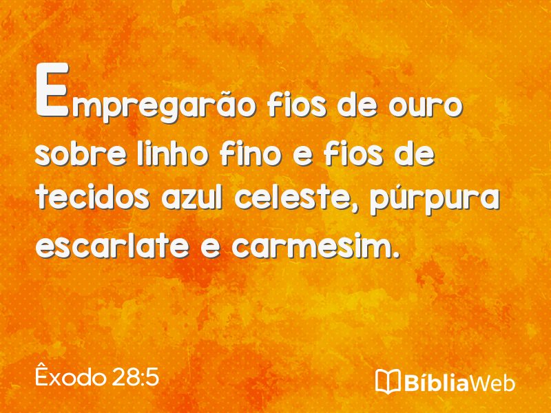 Êxodo 28:5 em imagem para compartilhar