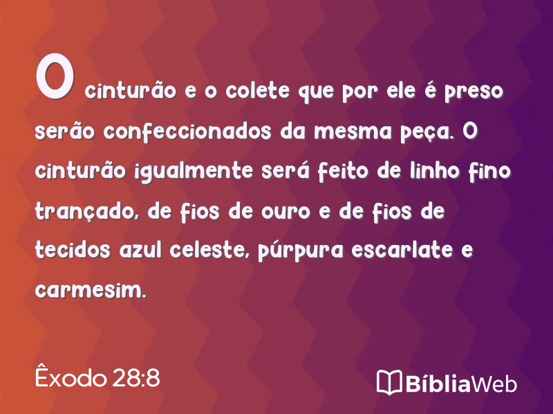 Êxodo 28:8 em imagem para compartilhar