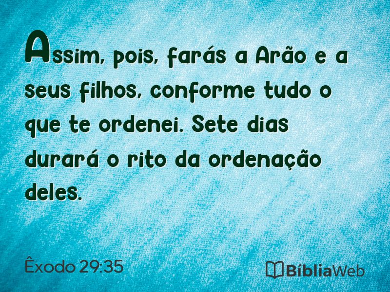 Êxodo 29:35 em imagem para compartilhar