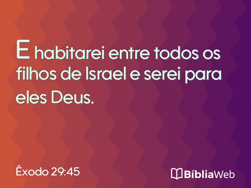 Êxodo 29:45 em imagem para compartilhar
